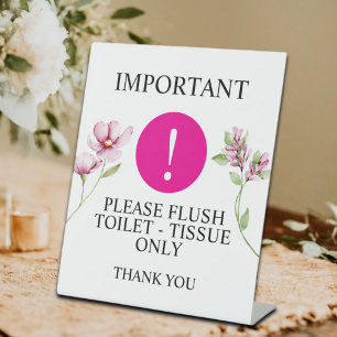 Floral Important Notice - Flush Toilet Tissue Pedestal Sign