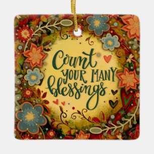 Floral Inspiring Blessings Quote Inspirivity   Ceramic Ornament