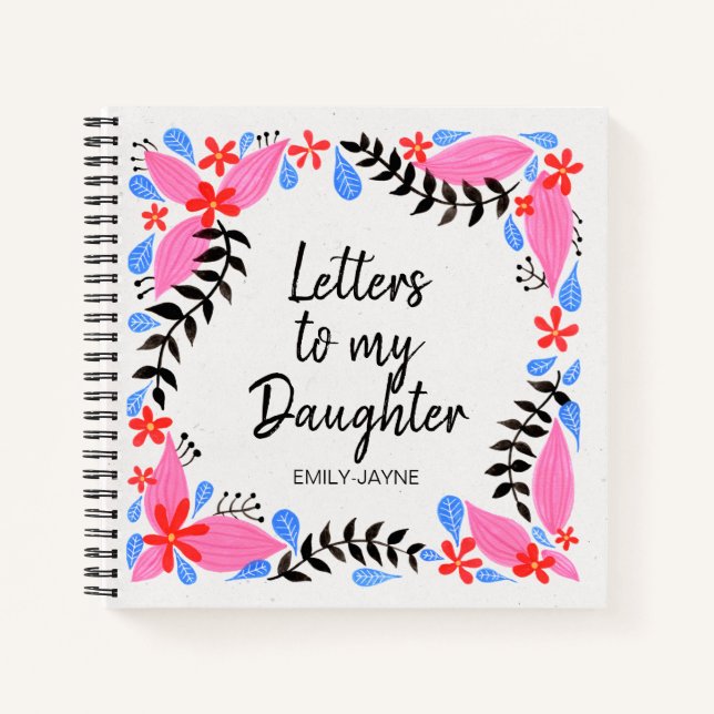 Floral Letters to My Daughter Keepsake Journal (Front)