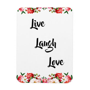 Floral "Live, Laugh, Love" Elegant Magnet