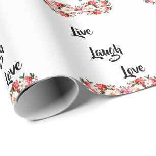 Floral "Live, Laugh, Love" Elegant Wrapping Paper