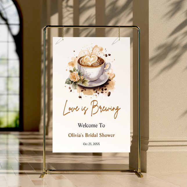 Floral Love is Brewing Brown Bridal Shower Welcome Poster (Floral Love is Brewing Brown Coffee Bridal Shower Welcome Sign )