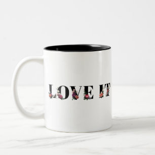 Floral love it word typography design element Two-Tone coffee mug