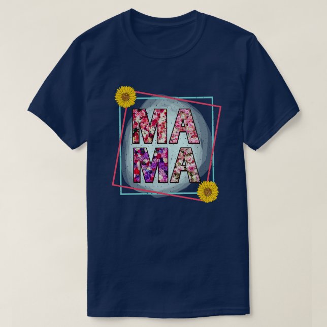 Floral Mama 7 T-Shirt (Design Front)