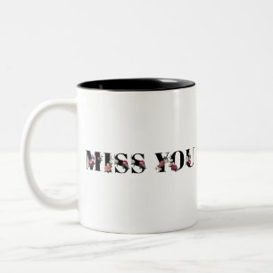 Floral miss you word typography design element Two-Tone coffee mug