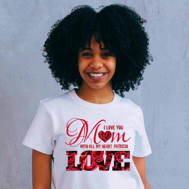 Floral Modern I Love You Mum Mothers Day Womens T-Shirt (Creator Uploaded)