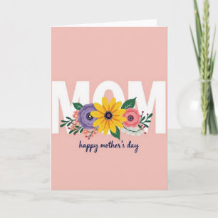 Floral Mom Happy Day Card