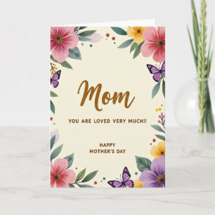 Floral Mum You Are Loved Much Card