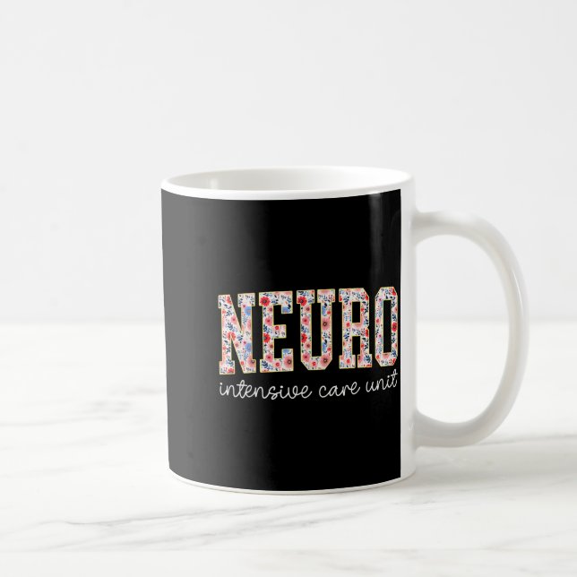 Floral Neuro Icu Nurse Brain Neuroscience Icu Nurs Coffee Mug (Right)