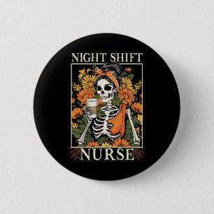 Floral Night Shift Nurse Skeleton Halloween Rn Nur 6 Cm Round Badge