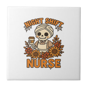 Floral Night Shift Nurse Skeleton Halloween RN Nur Ceramic Tile