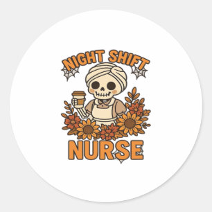 Floral Night Shift Nurse Skeleton Halloween RN Nur Classic Round Sticker
