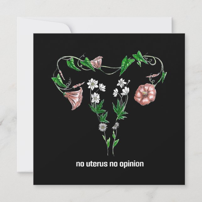 Floral No Uterus No Opinion Women's Rights Save The Date (Front)