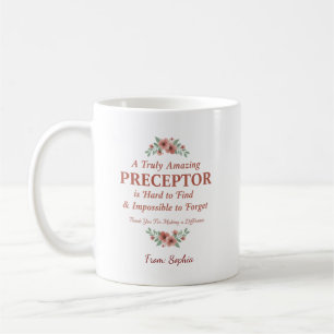 Floral Nurse Preceptor Thank You Mentor Gift Coffee Mug