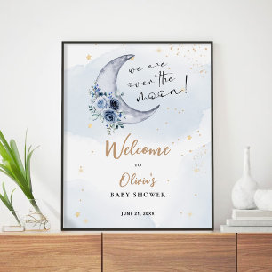 Floral Over The Moon Welcome  Poster