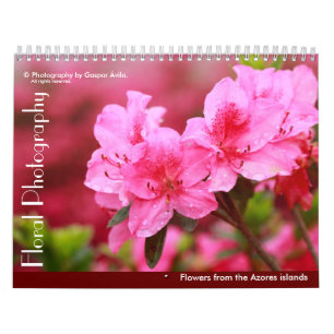 Floral Photography - Azores islands Calendar