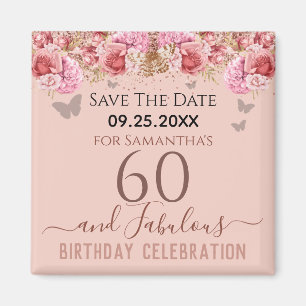 Floral Pink 60th Birthday Save the Date Magnet