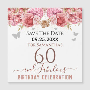 Floral Pink 60th Birthday Save the Date Magnet