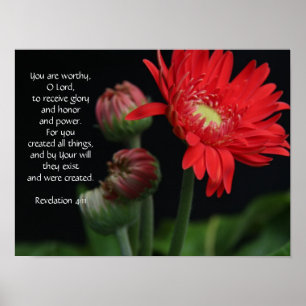 Floral Poster w/ Bible verse (Revelation 4:11)