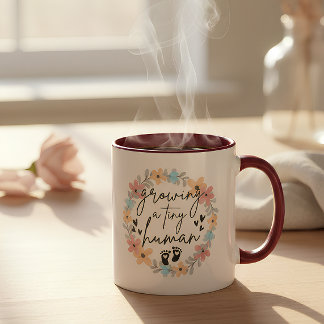 Floral Pregnancy Mug, Growing A Tiny Human Coffee Mug