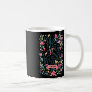 Floral Religious He Is Risen Christian Happy Easte Coffee Mug