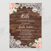 Floral Rustic Wood Lace 16th Birthday Invitation