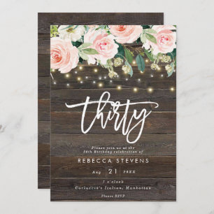 floral rustic wood lights 30th birthday invitation
