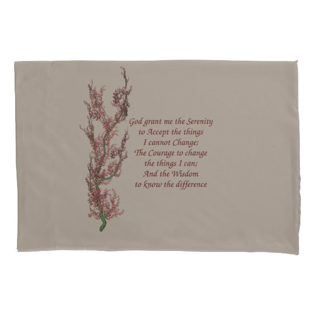 Floral Serenity Prayer Inspirational Quote   Pillowcase (Front)