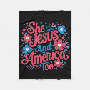 Floral She Loves Jesus And America 4th Of July  Fleece Blanket