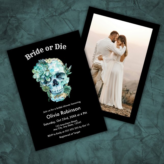 Floral Skull Bride or Die Halloween Bridal Shower Invitation (Floral Skull Photo Bride or Die Halloween Bridal Shower Invitation )