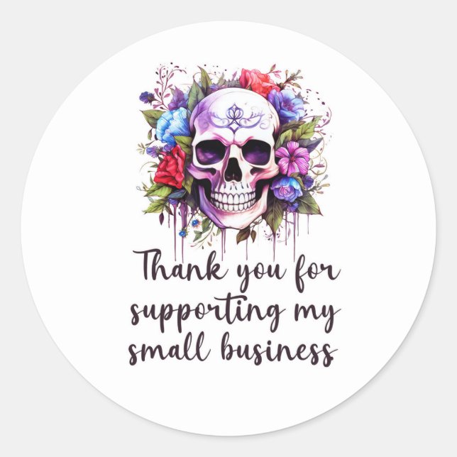 Floral Skull Thank You Supporting Small Business Classic Round Sticker (Front)
