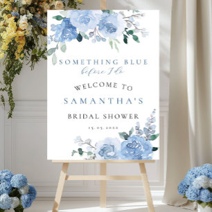 Floral Something Blue Bridal Shower Welcome Sign