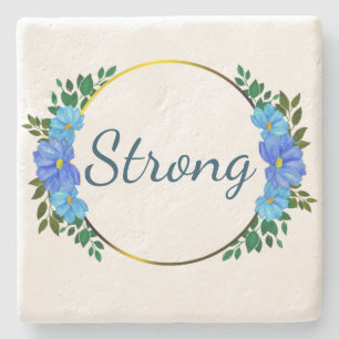Floral Strong Blue text Simple Encouragement Stone Coaster