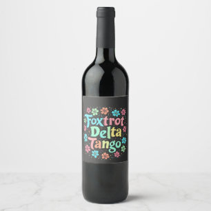 Floral Subtle Anti Trump 8647 Anti Maga  Wine Label
