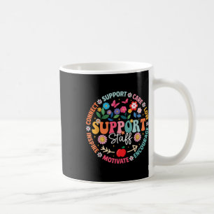 Floral Support Staff Appreciation Week Back To Sch Coffee Mug