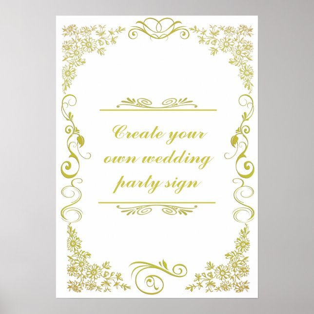 Floral Swirl Decorative Border Wedding Party Sign (Front)