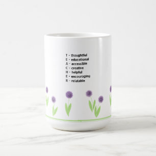 Floral Teacher Acrostic Design Coffee Mug