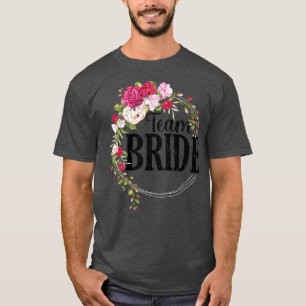 Floral Team Bride T-Shirt