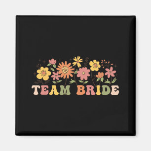 Floral Team Bride Wildflower Wedding Bachelorette Magnet