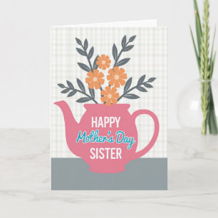 Floral Teapot Mothers Day Sister Card