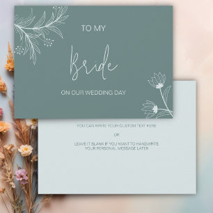  Floral To my Bride on Our Wedding Day card