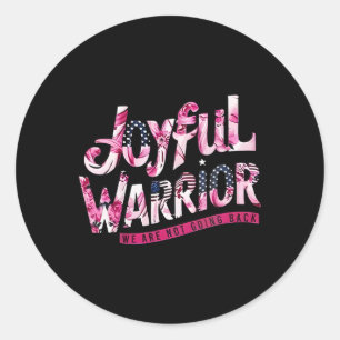 Floral Us Flag Joyful Warrior We Are Not Going Bac Classic Round Sticker
