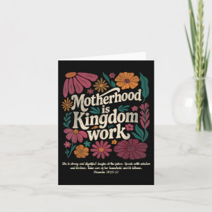 Floral Vintage Motherhood Is Kingdom Work Mama Mot Card