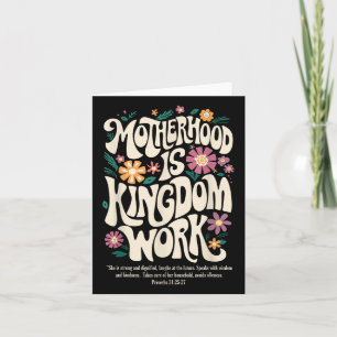 Floral Vintage Motherhood Is Kingdom Work Mama Mot Card
