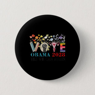 Floral Vote Obama 2028 Lets Fix This President 202 6 Cm Round Badge