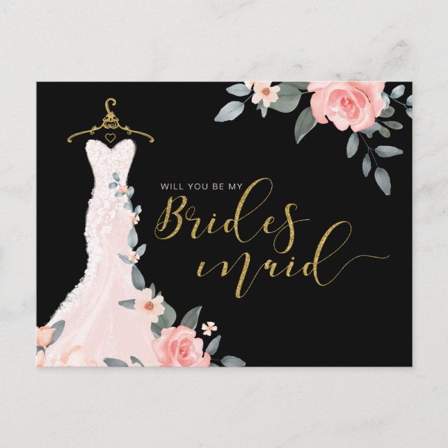Floral Wedding Dress Will You Be Bridesmaid Invitation Postcard (Front)