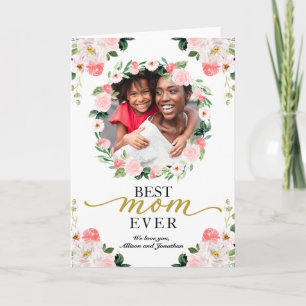 Floral Wreath Best Mum Ever Mothers Day Card