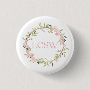 Floral Wreath LCSW Button