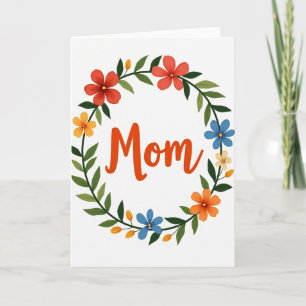 Floral Wreath Mom Card