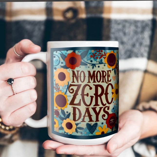 Floral Zero Days Inspiring Quote Inspirivity Coffee Mug (Creator Uploaded)
